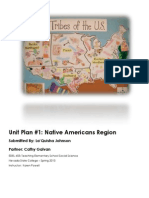 Unit Plan #1: Native Americans Region: Submitted By: La'Quisha Johnson Partner: Cathy Galvan