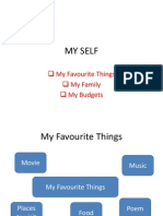 My Self: My Favourite Things My Family My Budgets