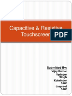 Capacitive & Resistive Touchscreen: Submitted by