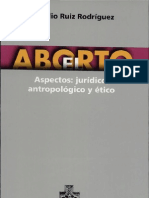 El aborto- aspectos jurídicos- antropológicos y éticos Escrito por Virgilio Ruiz Rodríguez-Biblioteca Francisco Xavier Clavigero