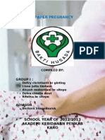 A Paper Pregnancy: SCHOOL YEAR OF 2012/2013 Akademi Kebidanan Pemkab Karo