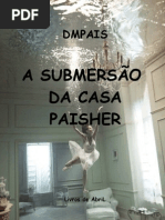 A SUBMERSAO DA CASA PAISHER