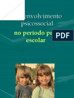 O Desenvolvimento Psicossocial