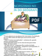 O PRINCIPEZINHO NO PLANETA DO GEÓGRAFO