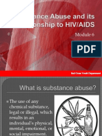 Module 4 - Substance Abuse and Its Relationship to HIV