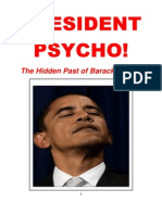 President Psycho: The Hidden History of Barack Obama