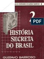 Gustavo_Barroso_-_História_secreta_do_Brasil_-_Volumes_2