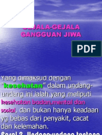 Gejala-Gejala Gangguan Jiwa - Ppta