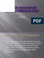 Prinsip Enam Benar Dalam Pemberian Obat