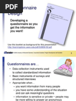 Questionnaire Design: Developing A Questionnaire So You Get The Information You Want!