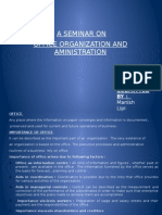A Seminar On Office Organization and Aministration: Submitted BY