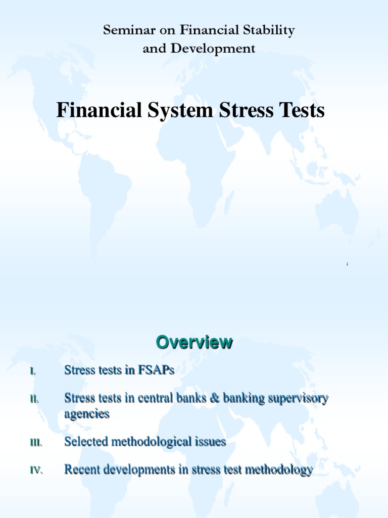 Financial System Stress Tests Seminar On Financial Stability And