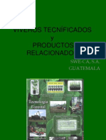 VIVEROS TECNÍFICADOS Y PRODUCTOS RELACIONADOS