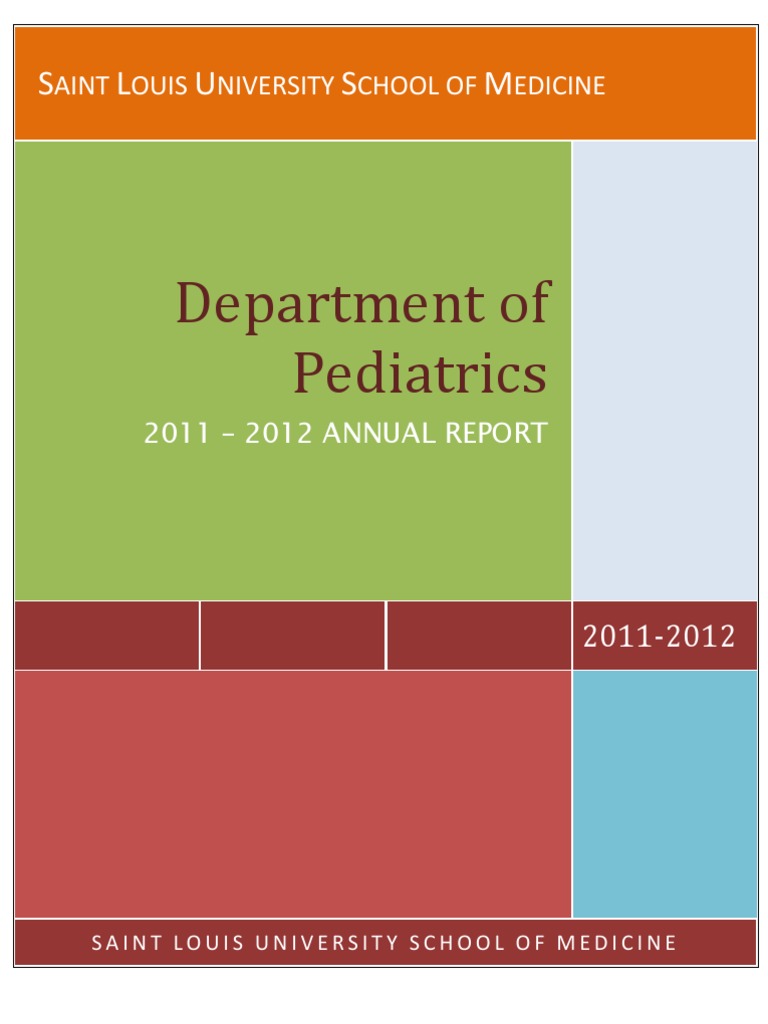 2011-2012 Annual Report Department of Pediatrics Saint Louis University  School of Medicine | PDF | Cardiology | Allergy