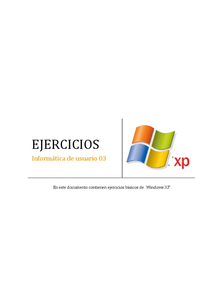 Ejercicios Prácticos de Windows XP | PDF | Archivo de computadora ...