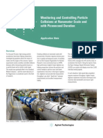 Monitoring and Controlling Particle Collisions at Nanometer Scale and With Picosecond Duration