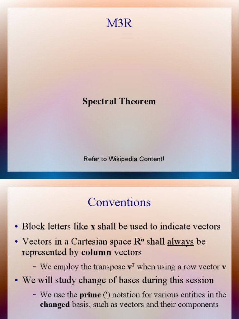 Spectral Theorem | PDF | Basis (Linear Algebra) | Matrix (Mathematics)