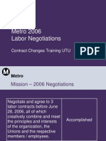 Metro 2006 Labor Negotiations: Contract Changes Training UTU