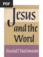 Jesus and The Word by Rudolf Bultmann