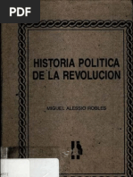 Miguel Alessio Robles - História Política de La Revolución, Tomo 1 ...