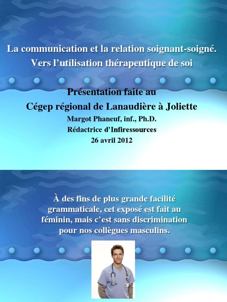 La Communication Entre Soignant Et Soigné Repères Et Pratiques