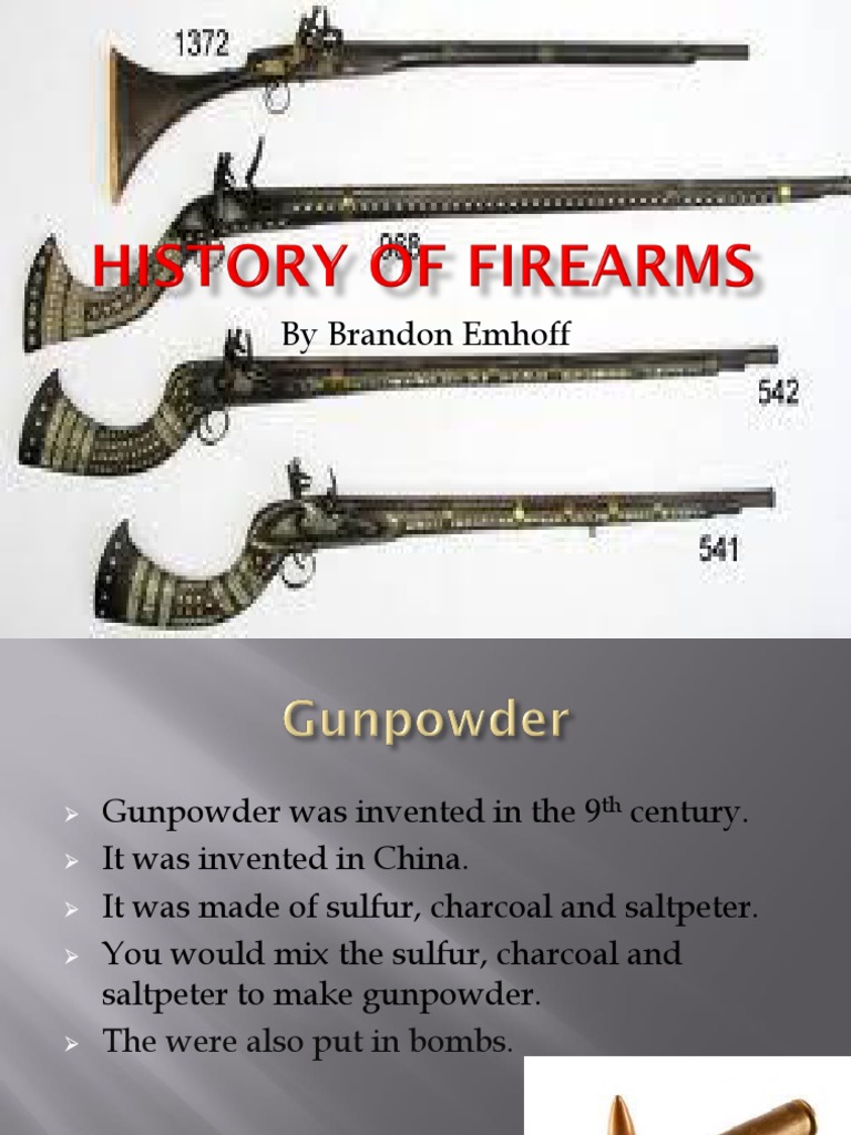 history of firearms powerpoint Gunpowder Gun