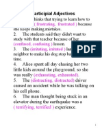(Frustrating, Frustrated) : Participial Adjectives
