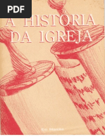 A História da Igreja -  Duncan Reily