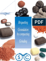 Briquetting Compaction-Granulation Grinding