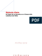 03 - Klein, Melanie - El Papel de La Escuela en El Desarrollo Libidinal Del Niño 1923