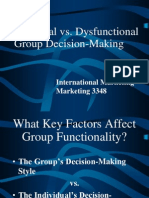 Functional vs. Dysfunctional Group Decision-Making: International Marketing Marketing 3348