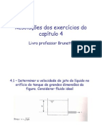 resolução dos exercicios do livro de mecanica dos fluidos - franco brunetti