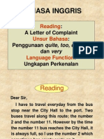 Bahasa Inggris:: A Letter of Complaint: Penggunaan Quite, Too, Enough Dan Very: Ungkapan Perkenalan