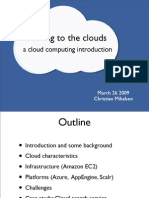 Moving To The Clouds: A Cloud Computing Introduction