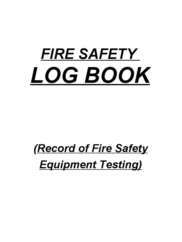 Fire Safety Log Book PDF Fire Safety Safety