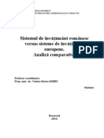 Analiza Comparativa Intre Sistemul de Invatamant Romanesc Si Sistemele de Invatamant Europene