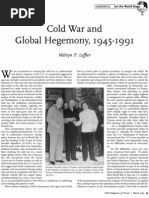 Melvyn P. Leffler (2005), "Cold War and Global Hegemony," OAH Magazine of History, Vol. 19, No. 2, pp. 65–72.