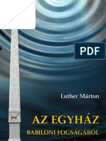 Luther - Az Egyhaz Babiloni Fogsagarol