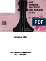 Reti, Ricardo - Los Grandes Maestros Del Tablero (Fundamentos ,1928 , 1965)