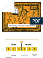 Navigating Through A Sea of Crisis Navigating Through A Sea of Crisis Navigating Through A Sea of Crisis Navigating Through A Sea of Crisis