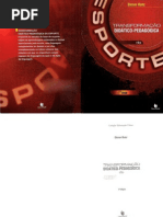 Transformação Didático-Pedagógica do Esporte - Elenor Kunz