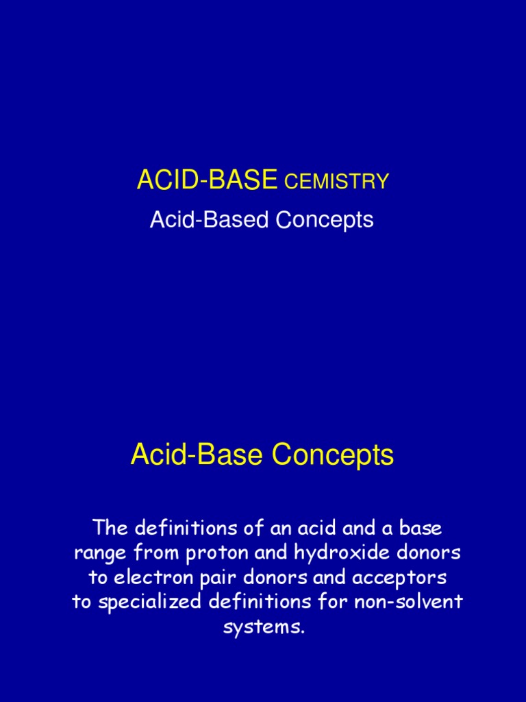 Acid-Base Definitions and Concepts | PDF | Acid | Properties Of Water