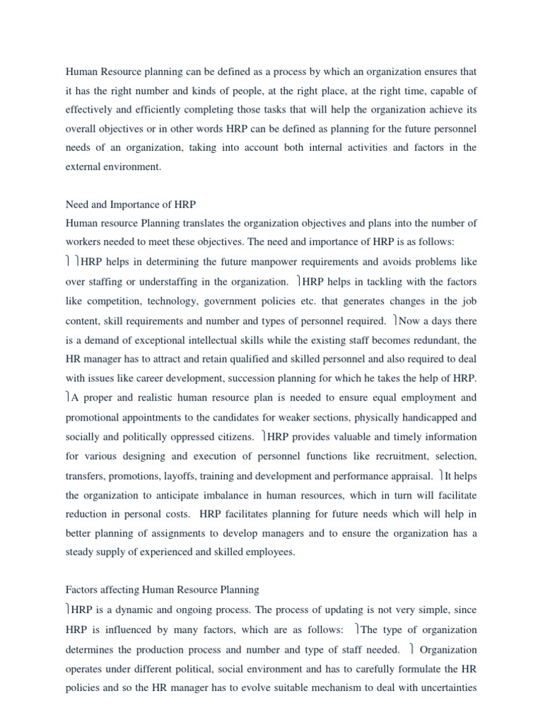 Human Resource Planning Can Be Defined As A Process by Which An