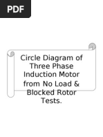 Circle Diagram of Three Phase Induction Motor From No Load & Blocked Rotor Tests