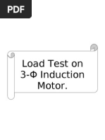 Load Test on 3-Φ Induction Motor