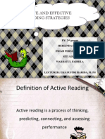 Active and Effective Reading Strategies: BY: 2 Groups Herlinda Pohan Indah Permata Sari Siti Aisah Wardatul Fadhila