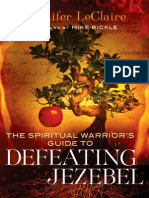 The Spiritual Warrior's Guide To Defeating Jezebel