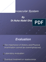 Cardiovascular System: by DR - Nuha Abdel Ghaffar