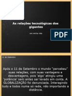 As Relacoes Tecnologicas Dos Gigantes