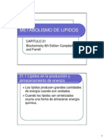 Metabolismo de Lipidos (Campbell & Farrell, Biochemistry, Capitulo 21)